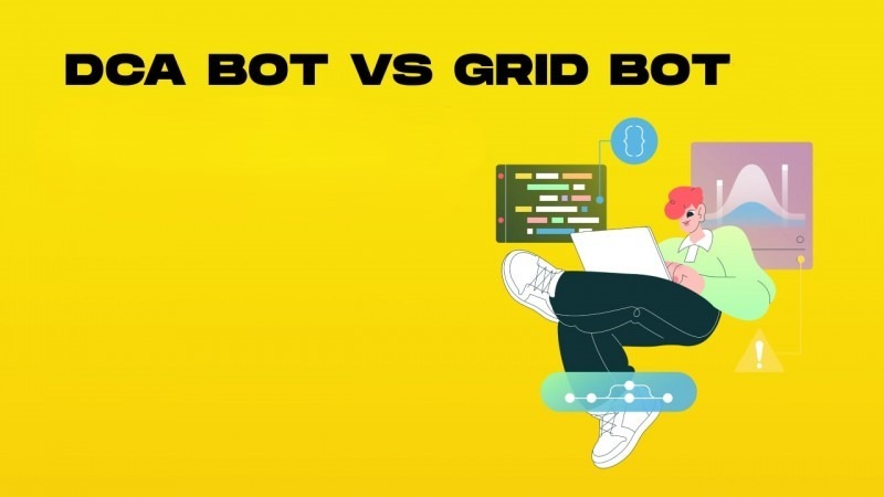 Bot Ticareti: Grid ve DCA Botları İçin Adım Adım Kurulum