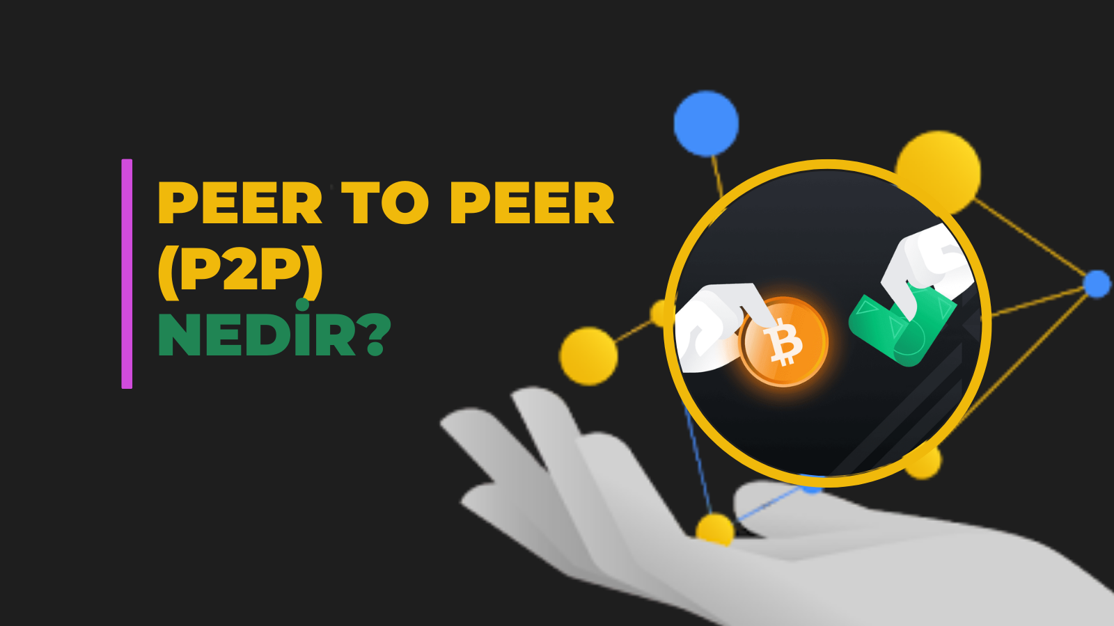 Blockchain Tabanlı Kredi Sistemleri: P2P Lending’in Geleceği